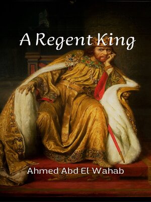 cover image of A Regent King